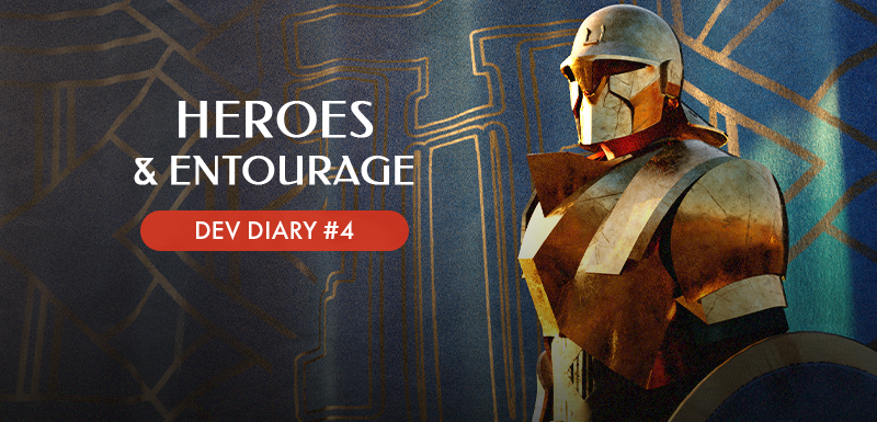 Heroes (Dev Diary #4)