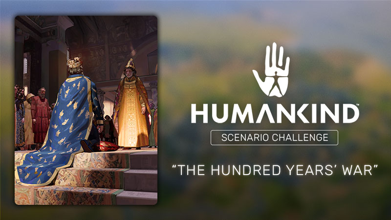 Scenario Challenge 02: 100 Years War