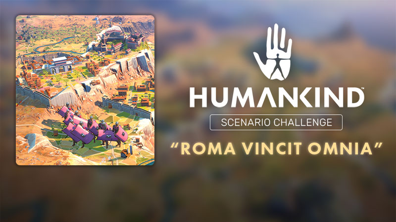 Scenario Challenge 05: Roma Vincit Omnia