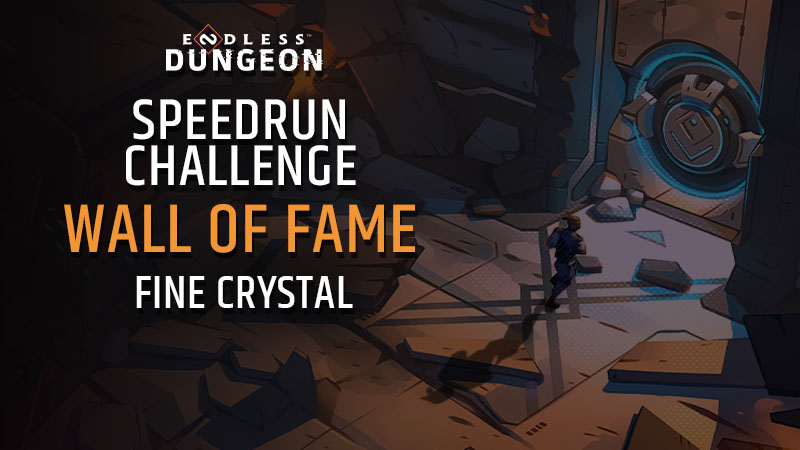 Wall of Fame - Speedrun Fine Crystal 