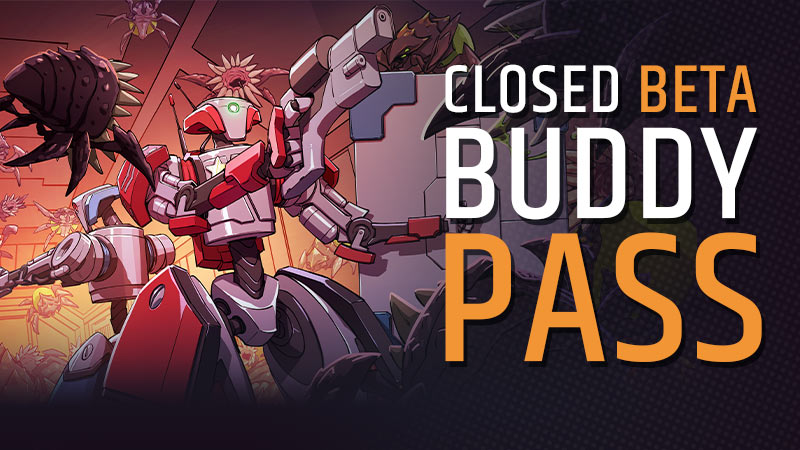 Closed Beta Release and Buddy Pass Guidelines (Finished)