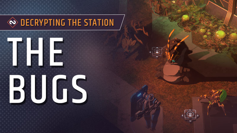 Decrypting the Station - The Bugs