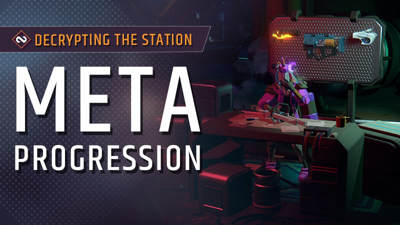 Decrypting the Station - Meta-Progression