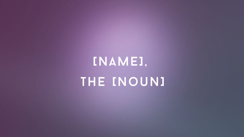 Name, the Noun